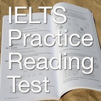 IELTS Practice Reading Test IELTS Practice Reading Test