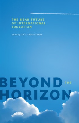 Beyond the horizon: the near future of international education original